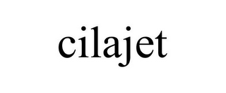 CILAJET