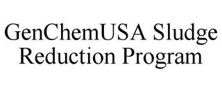 GENCHEMUSA SLUDGE REDUCTION PROGRAM