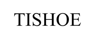 TISHOE