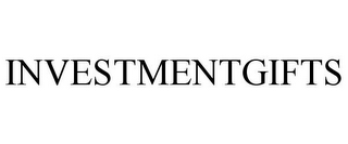 INVESTMENTGIFTS