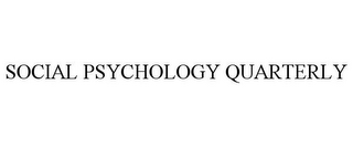 SOCIAL PSYCHOLOGY QUARTERLY