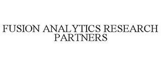 FUSION ANALYTICS RESEARCH PARTNERS