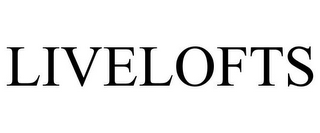 LIVELOFTS