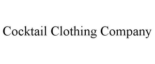 COCKTAIL CLOTHING COMPANY