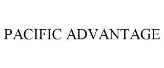 PACIFIC ADVANTAGE