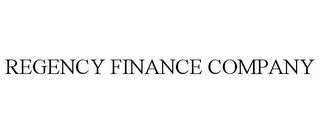 REGENCY FINANCE COMPANY