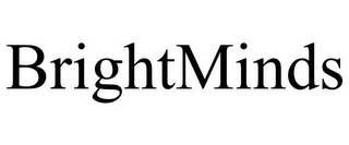 BRIGHTMINDS