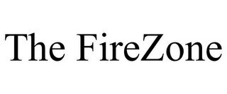 THE FIREZONE