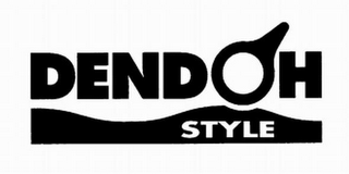 DENDOH STYLE