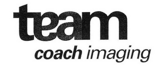 TEAM COACH IMAGING