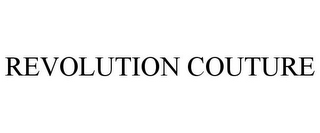 REVOLUTION COUTURE