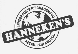 HANNEKEN'S INNSBROOK'S NEIGHBORHOOD RESTAURANT AND PUB