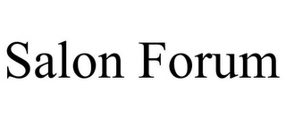 SALON FORUM