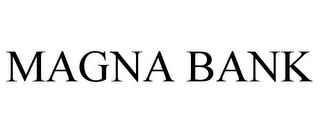 MAGNA BANK