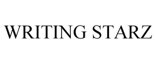 WRITING STARZ