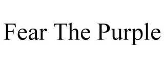 FEAR THE PURPLE