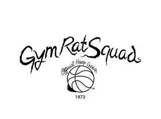 GYM RAT SQUAD OFFICIAL HOOP GEAR 1973