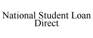 NATIONAL STUDENT LOAN DIRECT