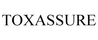 TOXASSURE