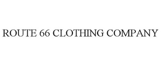 ROUTE 66 CLOTHING COMPANY