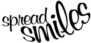 SPREAD SMILES