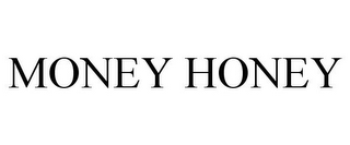 MONEY HONEY