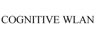 COGNITIVE WLAN