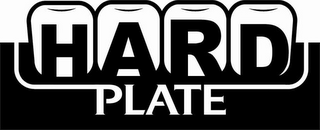 HARD PLATE