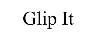 GLIP IT