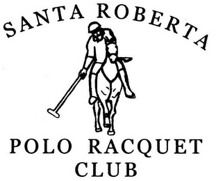 SANTA ROBERTA POLO RACQUET CLUB