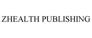 ZHEALTH PUBLISHING