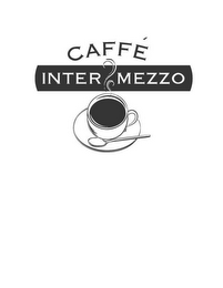 CAFFÉ INTERMEZZO