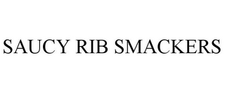 SAUCY RIB SMACKERS