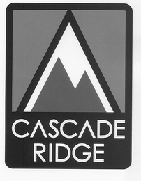 CASCADE RIDGE