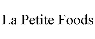 LA PETITE FOODS