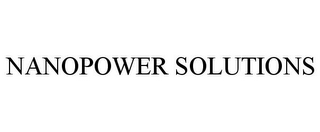 NANOPOWER SOLUTIONS