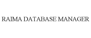 RAIMA DATABASE MANAGER