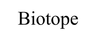 BIOTOPE