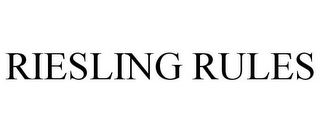 RIESLING RULES