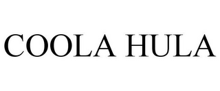 COOLA HULA