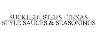 SUCKLEBUSTERS - TEXAS STYLE SAUCES & SEASONINGS