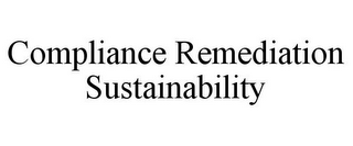 COMPLIANCE REMEDIATION SUSTAINABILITY