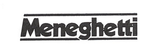 MENEGHETTI