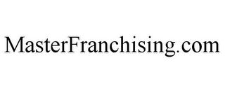 MASTERFRANCHISING.COM