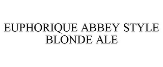 EUPHORIQUE ABBEY STYLE BLONDE ALE