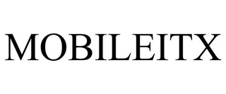 MOBILEITX