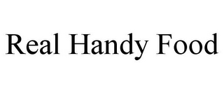 REAL HANDY FOOD