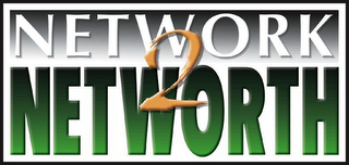 NETWORK 2 NETWORTH