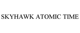 SKYHAWK ATOMIC TIME