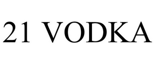 21 VODKA